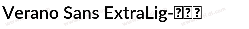 Verano Sans ExtraLig字体转换